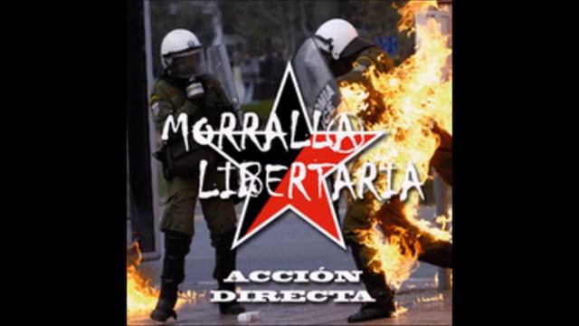 Morralla Libertaria - La Columna Durruti смотреть онлайн
