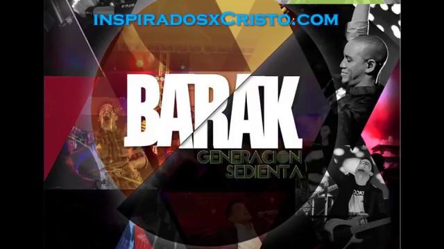BARAK ALABANZAS Y ADORACION MIX 2018 MUSICA CRISTIANAS EXITOS