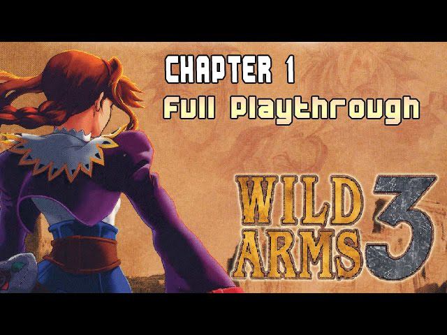 Wild Arms 3 - Chapter 1 Full Walkthrough #02 (PS2, PS4) JRPG SCUS-97203, SLES-51307 смотреть онлайн