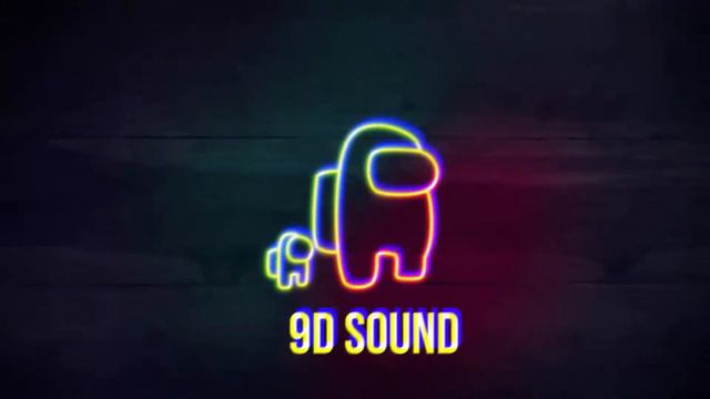 AMONG US THEME SONG REMIX EDM [9D SOUND] смотреть онлайн