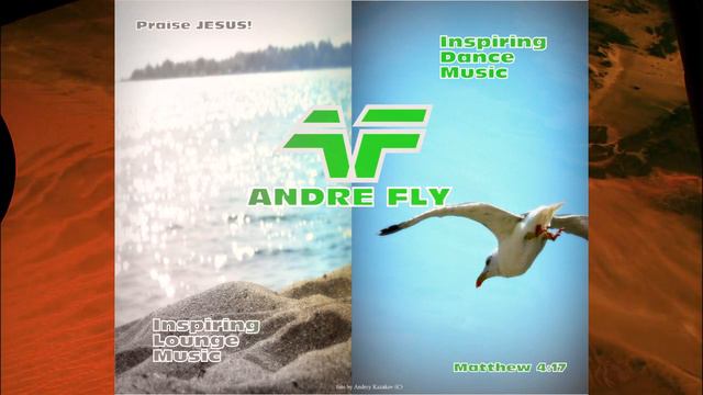 Andre Fly - Inspiring Dance Music #005 (05.02.13) смотреть онлайн