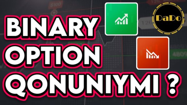 BINARY OPTION QONUNIYMI? | UZBEK trading | uzbek tilida | ＤａＤｏ ｔｒａｄｅｒ | UZB SUB pul ishlash