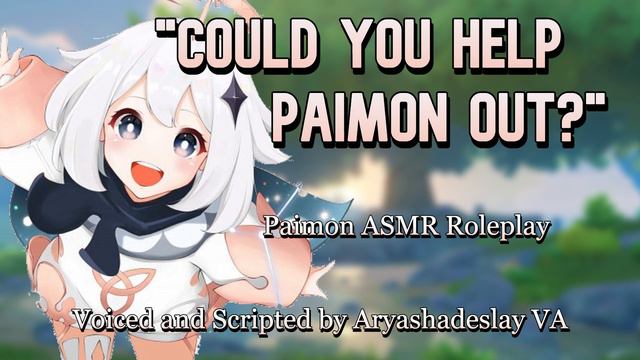 Helping a Lost Paimon!!: Paimon ASMR Roleplay [F4A] [Genshin Impact] смотреть онлайн