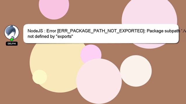 NodeJS : Error [ERR_PACKAGE_PATH_NOT_EXPORTED]: Package subpath './v4' is not defined by "exports" смотреть онлайн