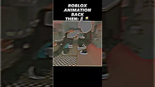 Roblox Animation Now: ?? VS Roblox Animation Back Then:?? #roblox #robloxanimation #edit смотреть онлайн