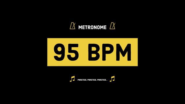 🎵 95 BPM [ METRONOME ] смотреть онлайн