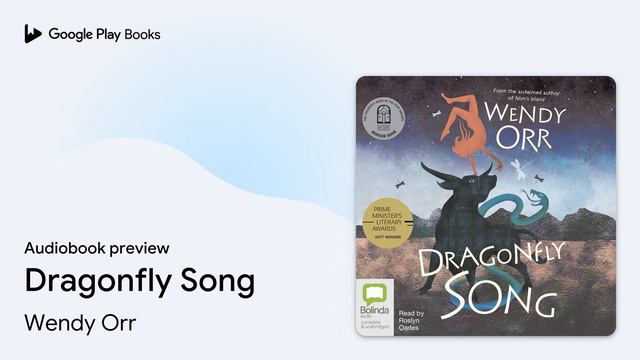 Dragonfly Song by Wendy Orr · Audiobook preview смотреть онлайн