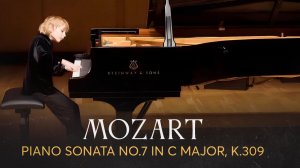 Mozart Piano Sonata No.7 in C major, K.309 / Elisey Mysin