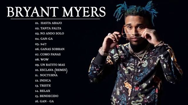 Bryant Myers Mix 2021 - Bryant Myers Sus Mejores Éxitos - Bryant Myers Greatest Hits 2021 смотреть онлайн
