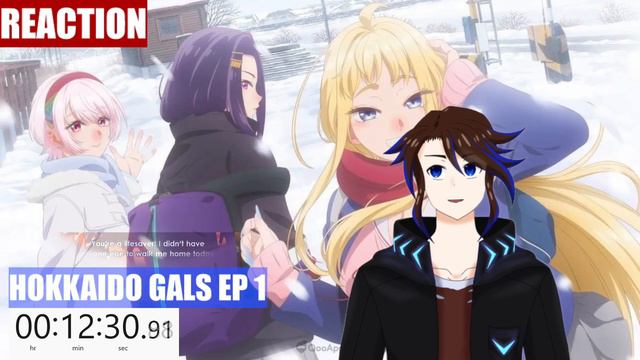 This Is So Good!!! | Hokkaido Gals Are Super Adorable Episode 1 Reaction смотреть онлайн