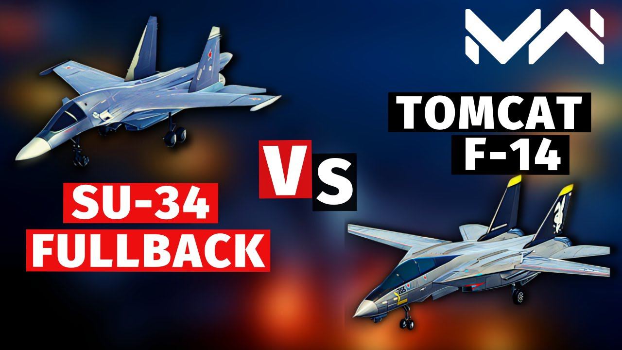 MODERN WARSHIPS | VERSUS | SU-34 FULLBACK VS F-14 TOMCAT смотреть онлайн