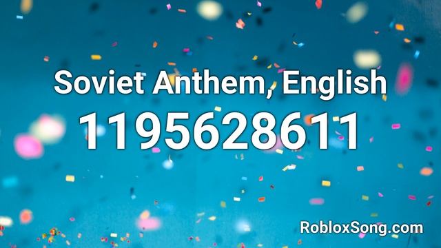 Soviet Anthem, English Roblox ID - Roblox Music Code смотреть онлайн