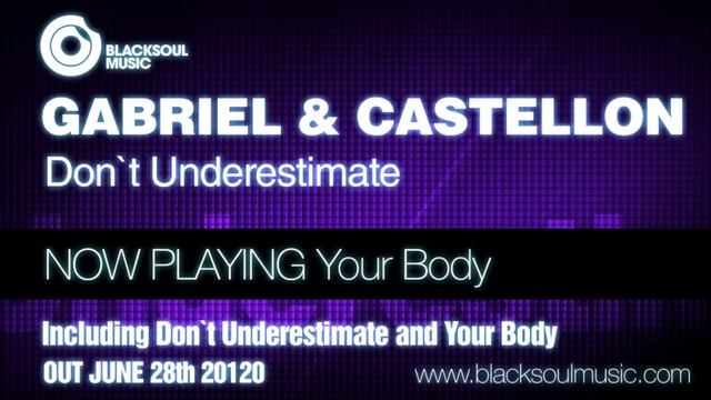 Gabriel & Castellon - Your Body смотреть онлайн