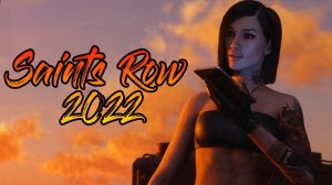 Игрофильм Saints Row 2022 [2K] ➤ Без комментариев