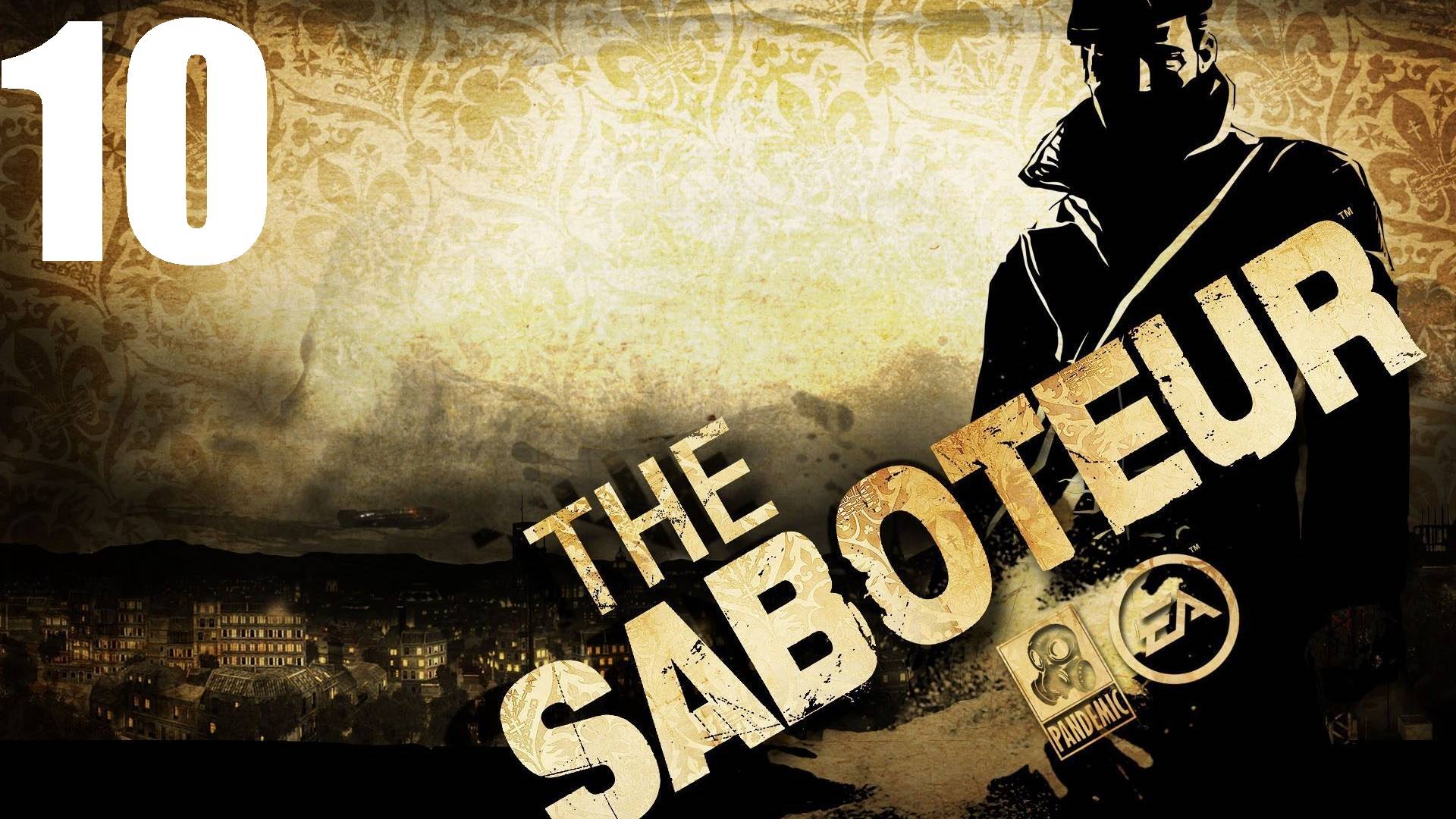 Прохождение игры The Saboteur.Серия 10 (Объединение повстанцев) смотреть онлайн