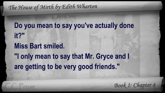 Book 1 - Chapter 04 - The House of Mirth by Edith Wharton смотреть онлайн