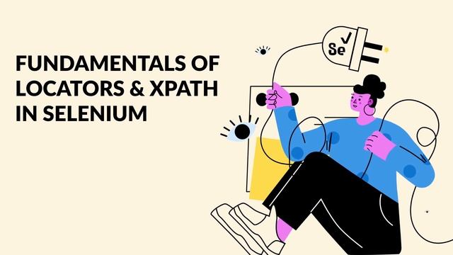 [Upcoming Webinar] LambdaTest with SelectorsHub | Fundamentals of Locators & XPath in Selenium смотреть онлайн