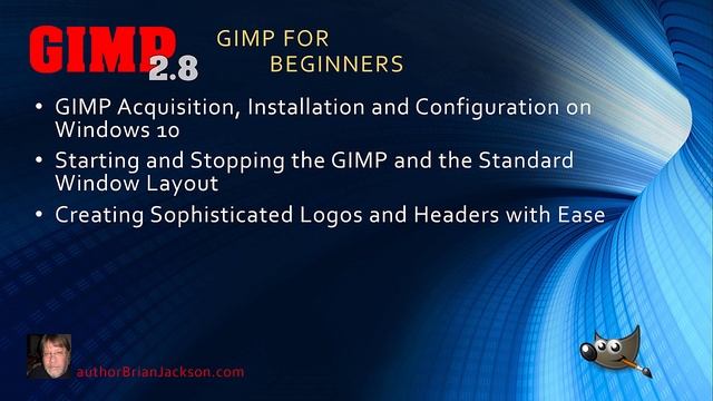 GIMP for Beginners 1: Install and Use the GIMP: Create Logos and Graphics смотреть онлайн