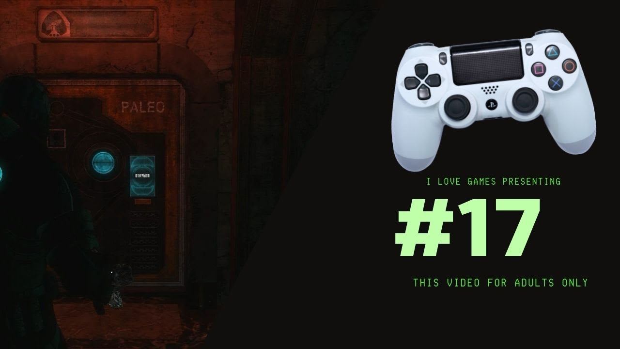 Прохождение ►Dead Space 3◄【• Выпуск• #17】
