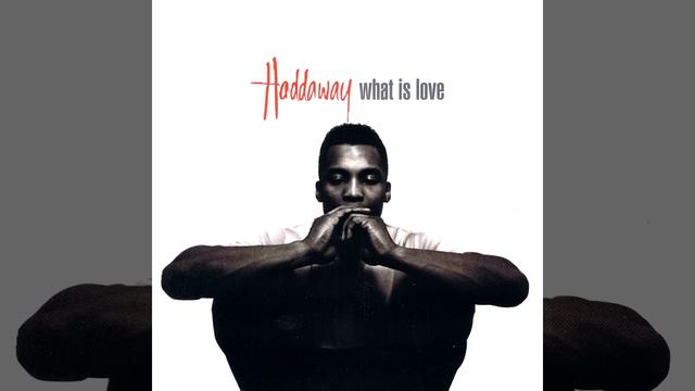 Haddaway - What Is Love (7" Mix) смотреть онлайн