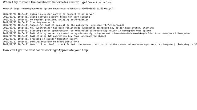 Kubernetes dashboard not working, "already exists" and "could not find the requested resource... смотреть онлайн