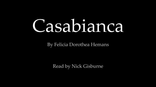 Casabianca - Felicia Dorothea Hemans