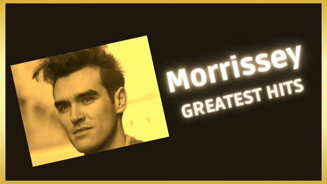 Morrissey Top Mix 2023 Best Songs смотреть онлайн