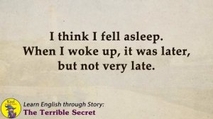 Learn English through Story - Level 3 – The Terrible Secret