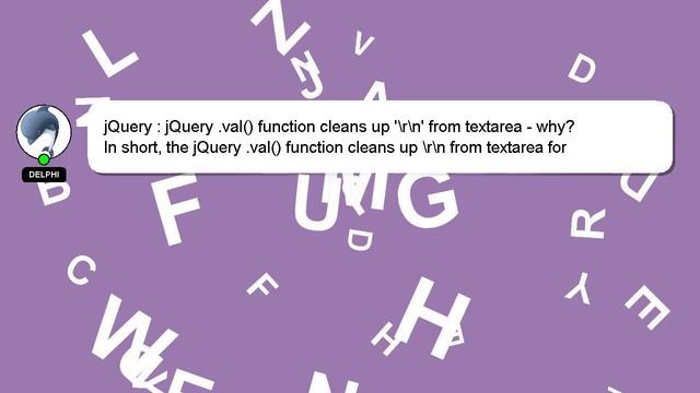 jQuery : jQuery .val() function cleans up '\r\n' from textarea - why? смотреть онлайн