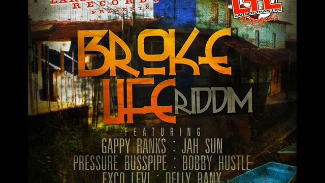 BROKE LIFE RIDDIM MIXX BY DJ-M.o.M PRESSURE, EXCO LEVI, DELLY RANX, BOBBY HUSTLE and more смотреть онлайн