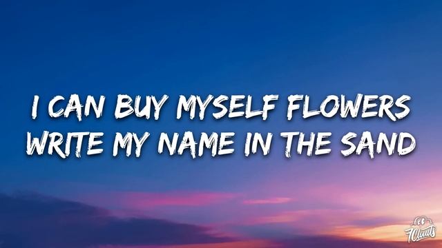 Miley Cyrus - Flowers (Lyrics) смотреть онлайн