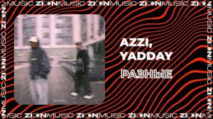 Azzi, YADDAY - Разные