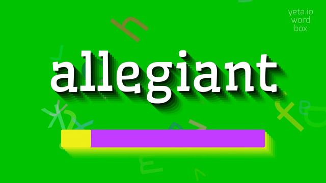 ALLEGIANT - HOW TO SAY ALLEGIANT? #allegiant