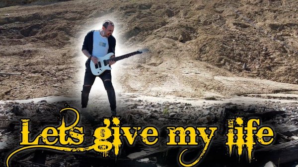 Serg Borisov - Lets give my life