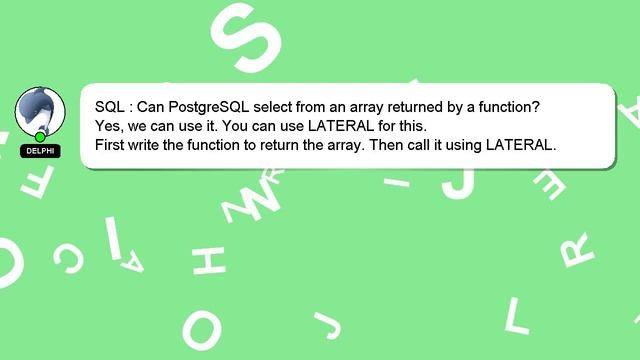 SQL : Can PostgreSQL select from an array returned by a function? смотреть онлайн