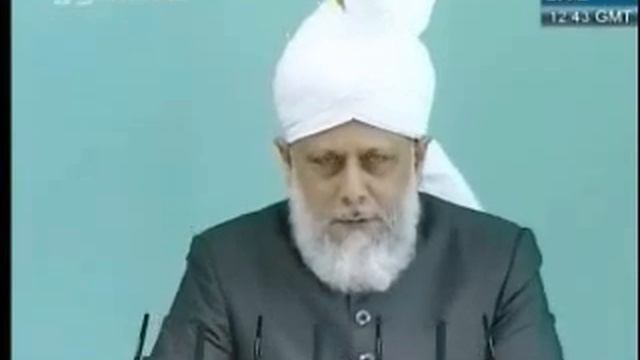 Проповедь Хазрата Мирзы Масрура Ахмада 03-09-10) часть 4 смотреть онлайн
