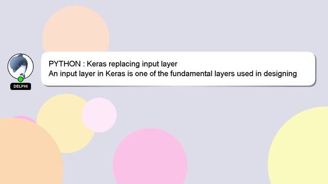 PYTHON : Keras replacing input layer смотреть онлайн