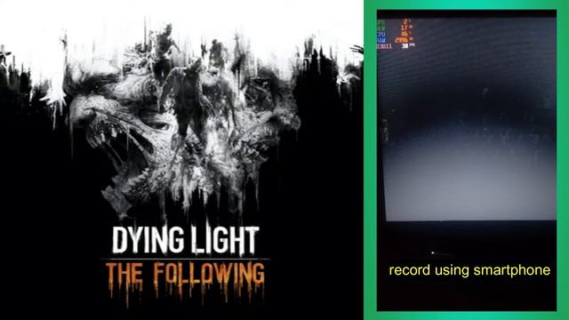 Dying Light The Following On Intel Hd 3000 | Intel Core I3 | VRAM 64mb | Testgames