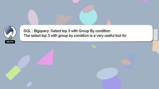 SQL : Bigquery: Select top 3 with Group By condition смотреть онлайн