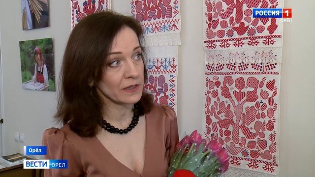 В музее Тургенева открылась выставка традиционной вышивки орловского края смотреть онлайн