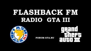GTA 3 Radio Flashback FM