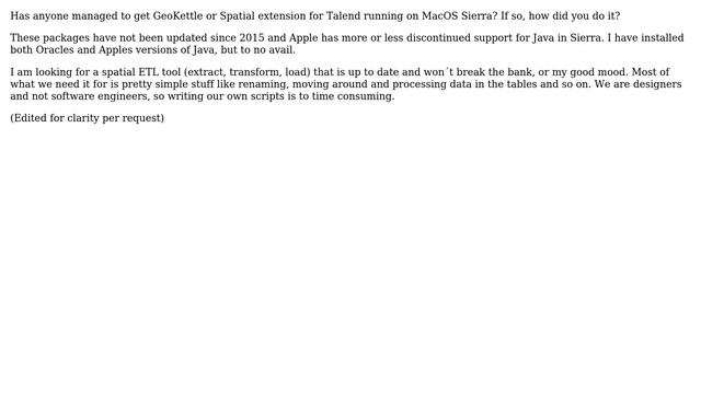 GIS: How can I get GeoKettle (or any other Java based ETL) to run on MacOS Sierra? смотреть онлайн