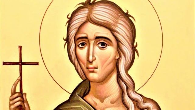 Преподобная Мария Египетская | Житие смотреть онлайн