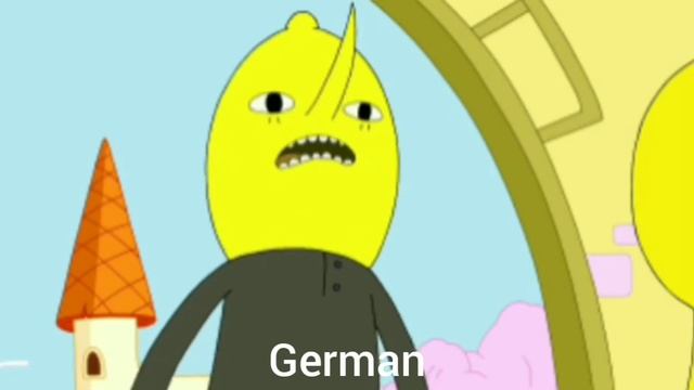 Adventure Time - Lemongrab In Different Languages