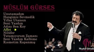 Müslüm Gürses En Çok Sevilen şarkıları