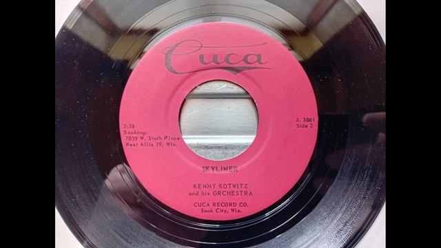 Kenny Kotwitz and His Orchestra - Skyliner (1963? Cuca J.3001 b-side) Vinyl rip смотреть онлайн