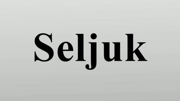 Seljuk