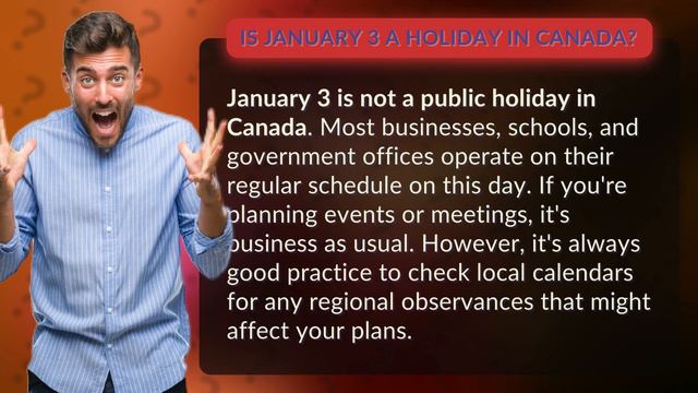 Is January 3 a holiday in Canada? смотреть онлайн