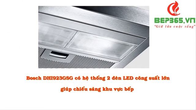 Bếp 365 - Giới thiệu Máy hút mùi Bosch DHI923GSG 90CM смотреть онлайн
