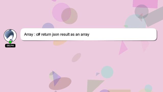 Array : c# return json result as an array смотреть онлайн